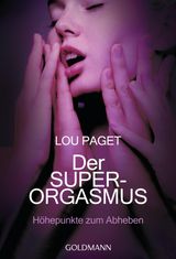 DER SUPER-ORGASMUS