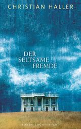 DER SELTSAME FREMDE