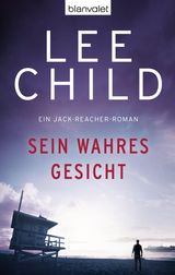 SEIN WAHRES GESICHT
DIE-JACK-REACHER-ROMANE