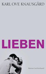 LIEBEN
DAS AUTOBIOGRAPHISCHE PROJEKT