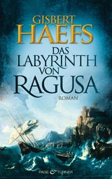 DAS LABYRINTH VON RAGUSA