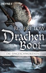 DRACHENBOOT
DIE EINGESCHWORENEN