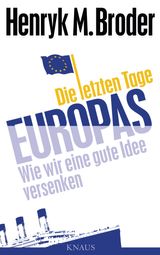 DIE LETZTEN TAGE EUROPAS