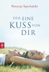 DER EINE KUSS VON DIR