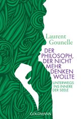 DER  PHILOSOPH, DER NICHT MEHR DENKEN WOLLTE