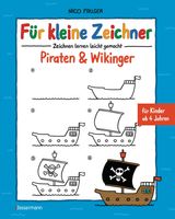 FR KLEINE ZEICHNER - PIRATEN & WIKINGER