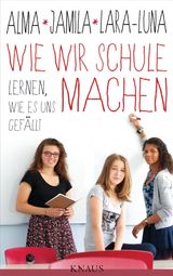 WIE WIR SCHULE MACHEN