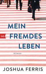 MEIN FREMDES LEBEN