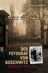 DER FOTOGRAF VON AUSCHWITZ