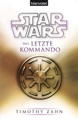 STAR WARS DAS LETZTE KOMMANDO
GROSSADMIRAL THRAWN  DIE LEGENDE