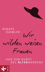 WIR WILDEN WEISEN FRAUEN