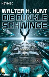 DIE DUNKLE SCHWINGE
DER DARK-WING-ZYKLUS