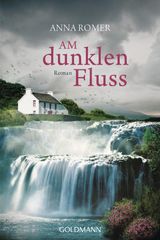 AM DUNKLEN FLUSS