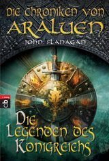 DIE CHRONIKEN VON ARALUEN - DIE LEGENDEN DES KNIGREICHS
DIE CHRONIKEN VON ARALUEN