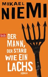 DER MANN, DER STARB WIE EIN LACHS