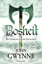 BOSHEIT - DIE GETREUEN UND DIE GEFALLENEN 2
DIE GETREUEN UND DIE GEFALLENEN