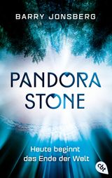 PANDORA STONE - HEUTE BEGINNT DAS ENDE DER WELT
DIE PANDORA STONE-REIHE