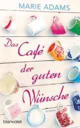 DAS CAF DER GUTEN WNSCHE