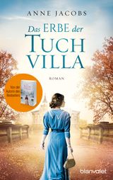 DAS ERBE DER TUCHVILLA
DIE TUCHVILLA-SAGA