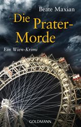 DIE PRATER-MORDE
DIE SARAH-PAULI-REIHE