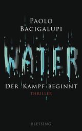 WATER - DER KAMPF BEGINNT