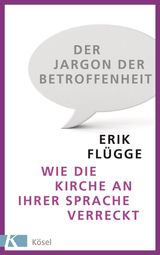 DER JARGON DER BETROFFENHEIT