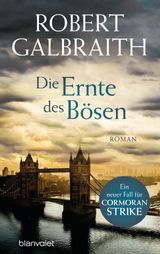 DIE ERNTE DES BSEN
DIE CORMORAN-STRIKE-REIHE