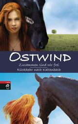 OSTWIND: ZUSAMMEN SIND WIR FREI / RCKKEHR NACH KALTENBACH