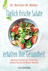 TGLICH FRISCHE SALATE ERHALTEN IHRE GESUNDHEIT