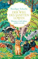 DER WEG DES SANFTEN LWEN