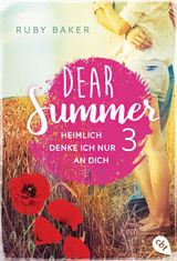 DEAR SUMMER - HEIMLICH DENKE ICH NUR AN DICH
DEAR SUMMER-REIHE