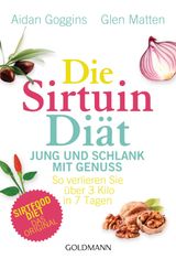 DIE SIRTUIN-DIT - JUNG UND SCHLANK MIT GENUSS