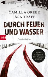 DURCH FEUER UND WASSER
PSYCHOTHERAPEUTIN SIRI BERGMANN ERMITTELT