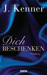 DICH BESCHENKEN
STARK NOVELLAS