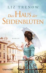 DAS HAUS DER SEIDENBLTEN