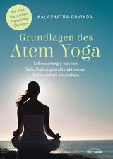 GRUNDLAGEN DES ATEM-YOGA