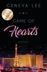 GAME OF HEARTS
DIE LOVE-VEGAS-SAGA