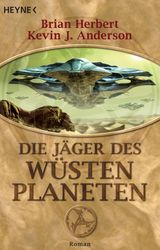 DIE JGER DES WSTENPLANETEN
DER WSTENPLANET 