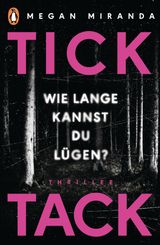 TICK TACK - WIE LANGE KANNST DU LGEN?