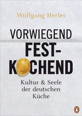 VORWIEGEND FESTKOCHEND