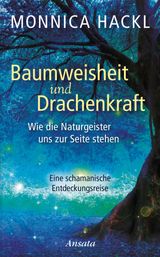 BAUMWEISHEIT UND DRACHENKRAFT