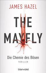 THE MAYFLY - DIE CHEMIE DES BSEN
CHARLIE PRIEST-REIHE