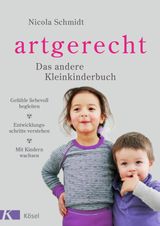 ARTGERECHT - DAS ANDERE KLEINKINDERBUCH
DIE 