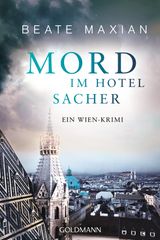 MORD IM HOTEL SACHER
DIE SARAH-PAULI-REIHE