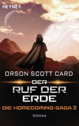 DER RUF DER ERDE - DIE HOMECOMING-SAGA 2