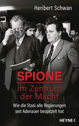 SPIONE IM ZENTRUM DER MACHT