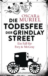 DIE TODESFEE DER GRINDLAY STREET
EIN FALL FR FREY UND MCGRAY