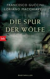 DIE SPUR DER WLFE
MARCO GHERARDINI ERMITTELT