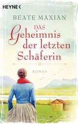 DAS GEHEIMNIS DER LETZTEN SCHFERIN