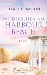 WIEDERSEHEN AM HARBOUR BEACH
DIE LIGHTHOUSE-SAGA